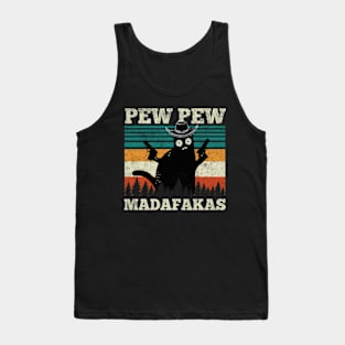 Pew Pew Madafakas Funny Cowboy Cat Vintage Retro Tank Top